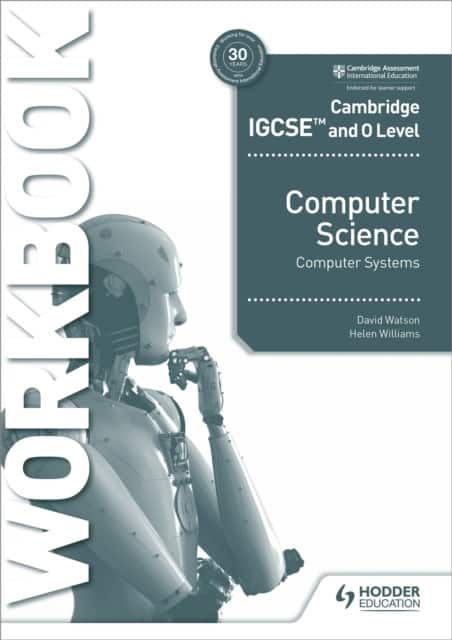 Cambridge IGCSE and O Level Computer Science Computer Systems Workbook av David Watson
