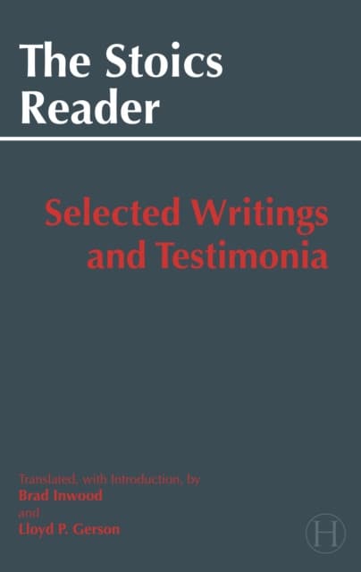 The Stoics Reader