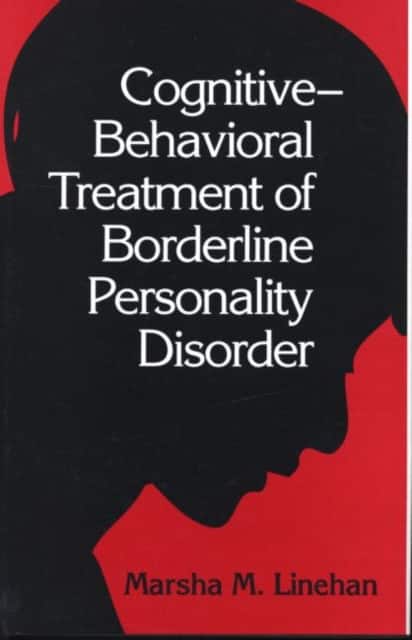 Cognitive-Behavioral Treatment of Borderline Personality Disorder av Marsha M. Linehan