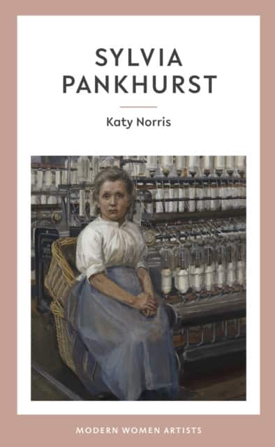 Sylvia Pankhurst av Katy Norris