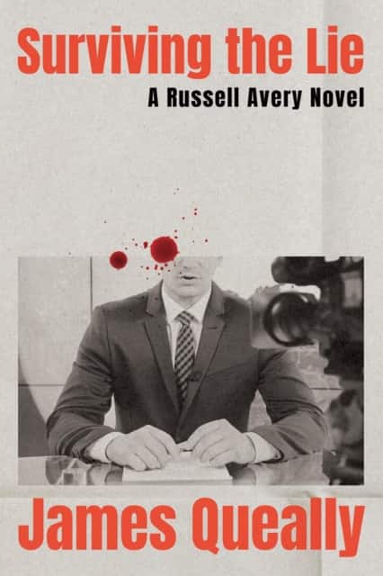 Surviving the Lie av James Queally
