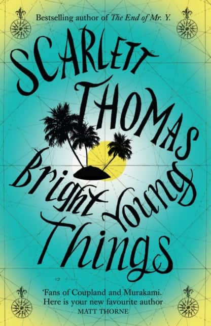 Bright Young Things av Scarlett Thomas