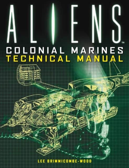 Aliens: Colonial Marines Technical Manual av lee Brimmicombe-Wood