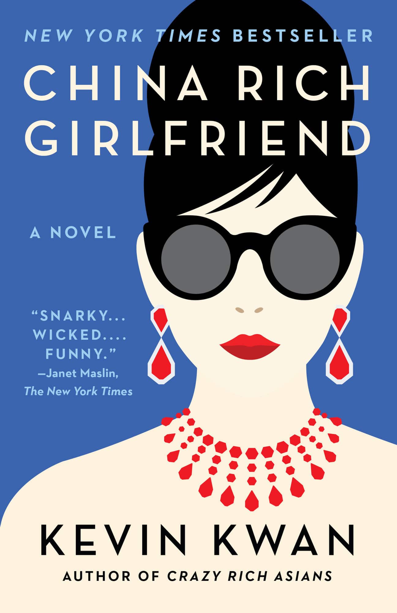 China Rich Girlfriend av Kevin Kwan