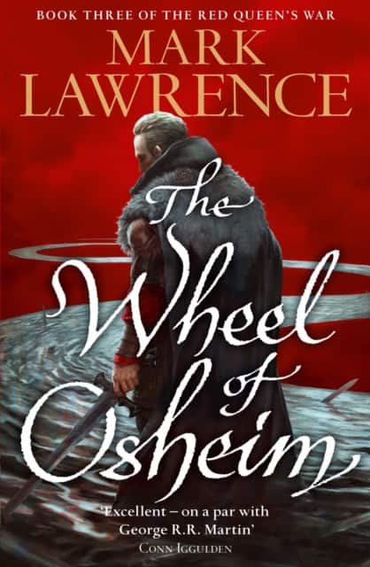 The Wheel of Osheim av Mark Lawrence
