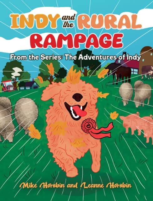 Indy and the Rural Rampage