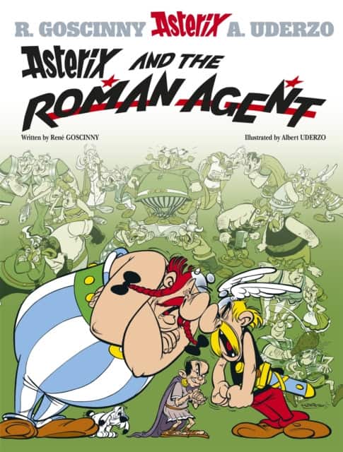Asterix: Asterix and The Roman Agent av René Goscinny