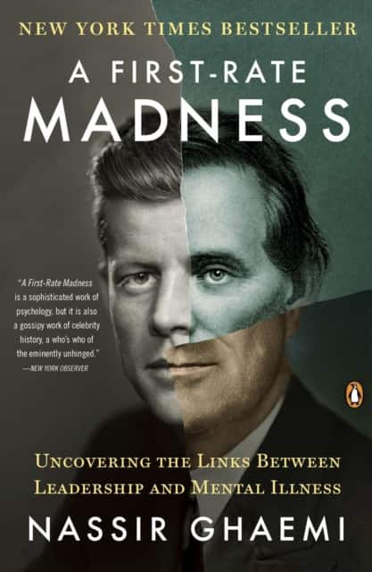 A First-Rate Madness av Nassir Ghaemi