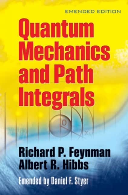 Quantam Mechanics and Path Integrals av Richard P Feynman