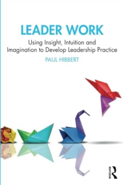 Leader Work av Paul Hibbert