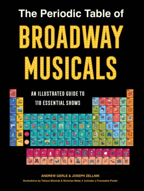 The Periodic Table of Broadway Musicals av Andrew Gerle
