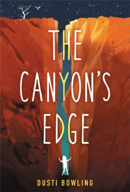 The Canyon's Edge av Dusti Bowling