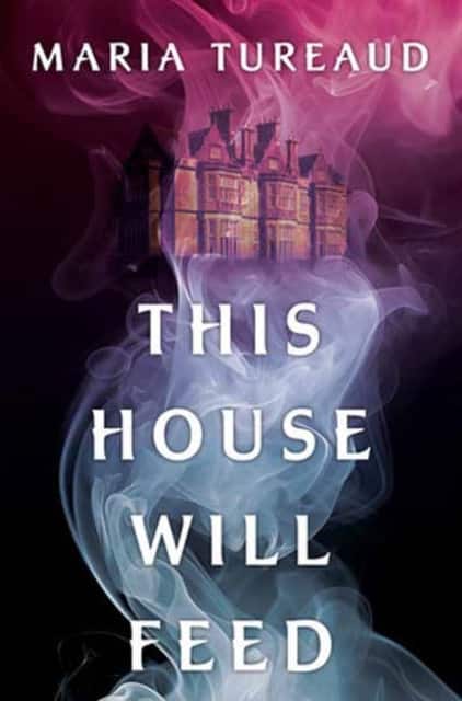 This House Will Feed av Maria Tureaud