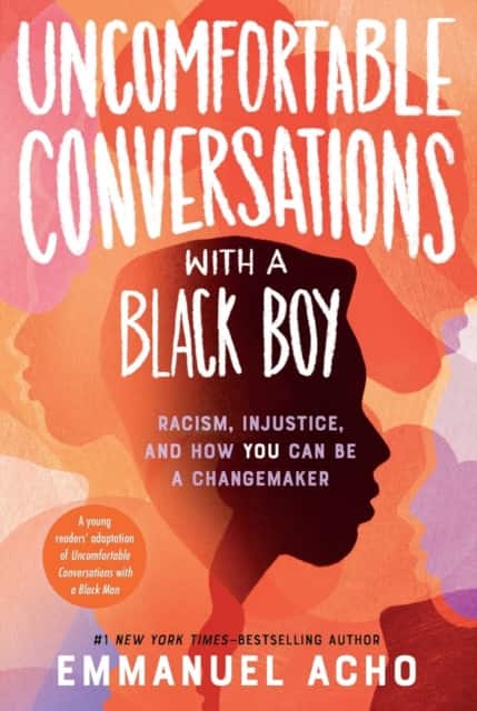 Uncomfortable Conversations With a Black Boy av Emmanuel Acho