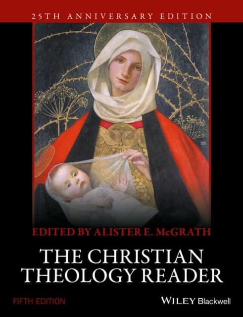 The Christian Theology Reader, 5e