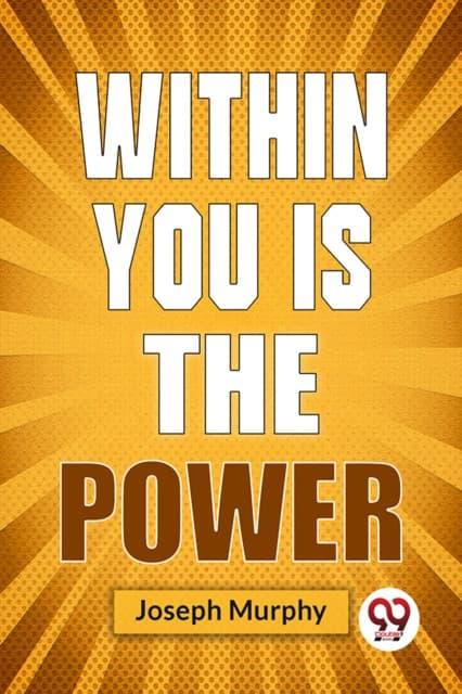 Within You Is The Power