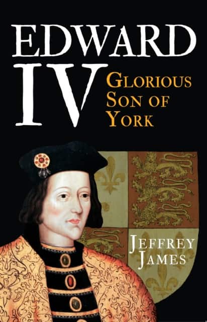 Edward IV av Jeffrey James