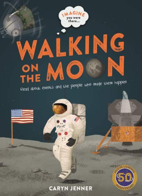 Imagine You Were There... Walking on the Moon av Caryn Jenner