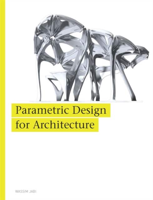 Parametric Design for Architecture av Wassim Jabi