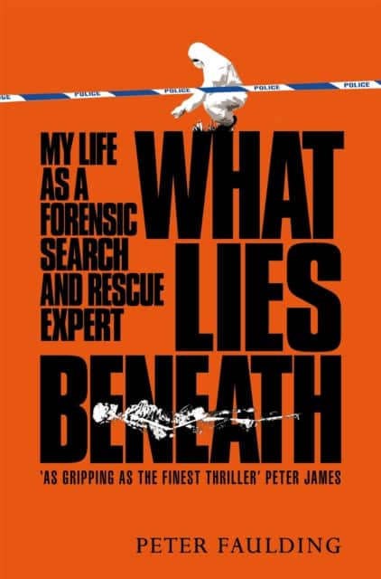 What Lies Beneath av Peter Faulding