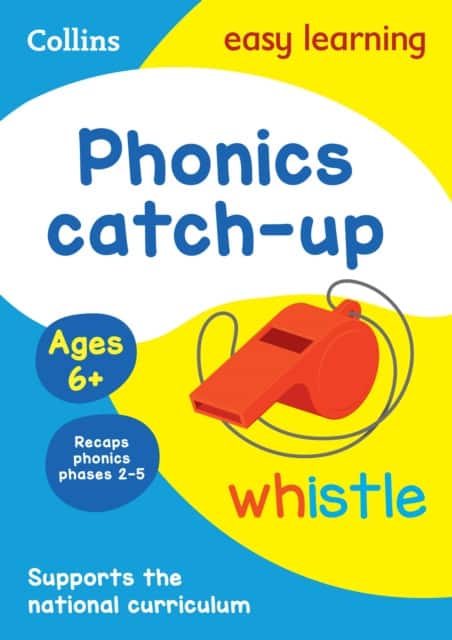 Phonics Catch-up Activity Book Ages 6+ av Collins Easy Learning
