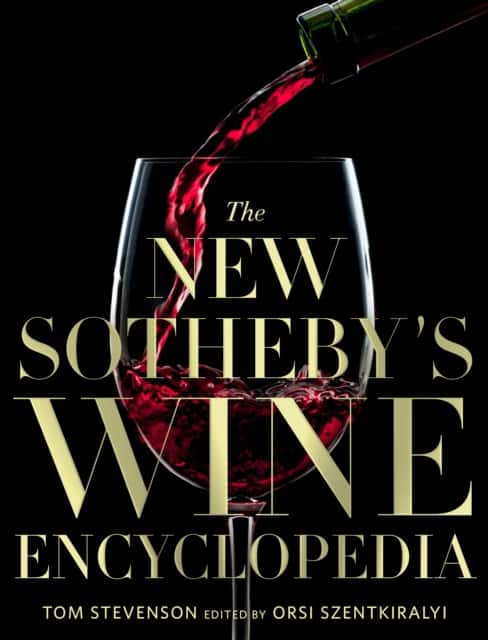 The New Sotheby's Wine Encyclopedia av Tom Stevenson