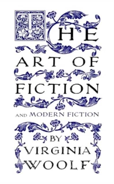 The Art of Fiction av Virginia Woolf