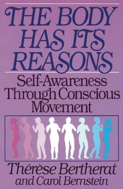 The Body Has Its Reasons av Thérèse Bertherat