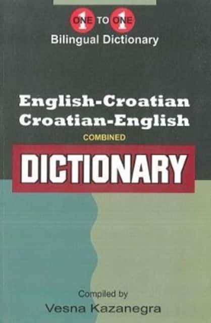 English-Croatian & Croatian-English One-to-One Dictionary av Vesna Kazanegra