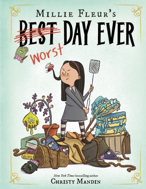 Millie Fleur's Worst Day Ever
