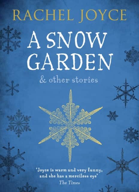 A Snow Garden and Other Stories av Rachel Joyce
