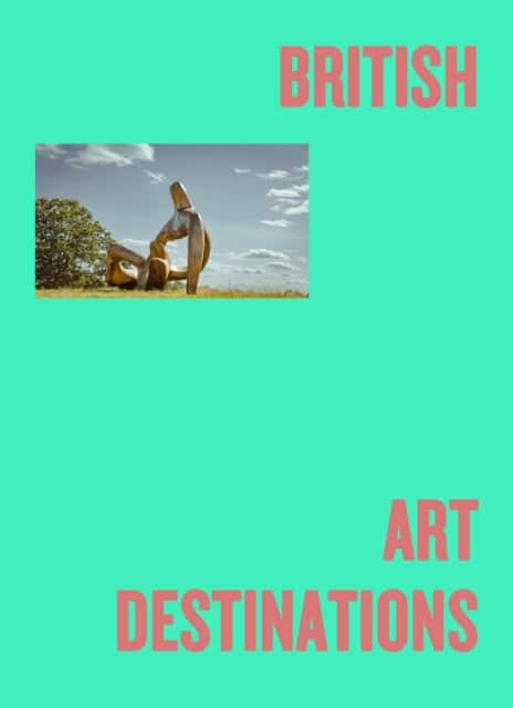 British Art Destinations av Emmy Watts