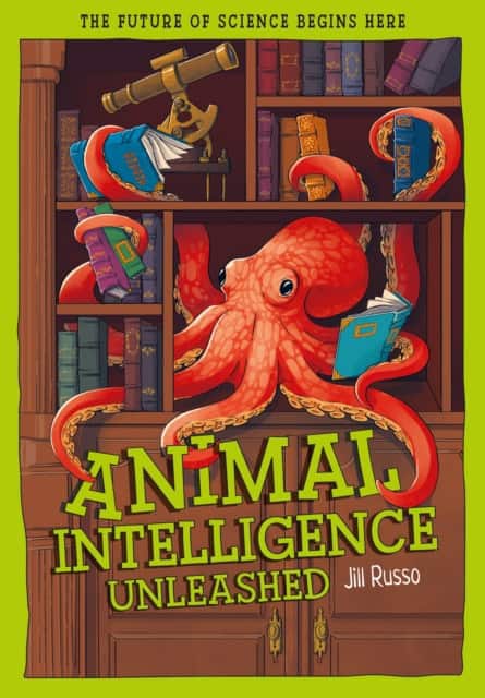 Animal Intelligence Unleashed av Jill Russo