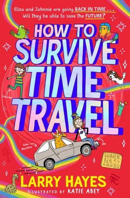 How to Survive Time Travel av Larry Hayes