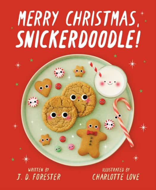 Merry Christmas, Snickerdoodle! av J. D. Forester