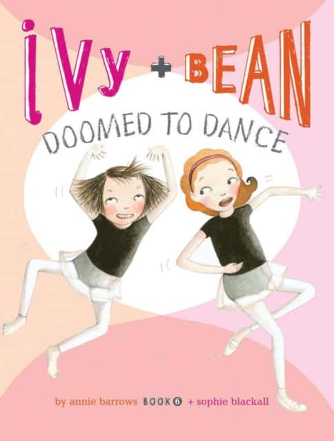 Ivy and Bean Doomed to Dance (Book 6) av Annie Barrows