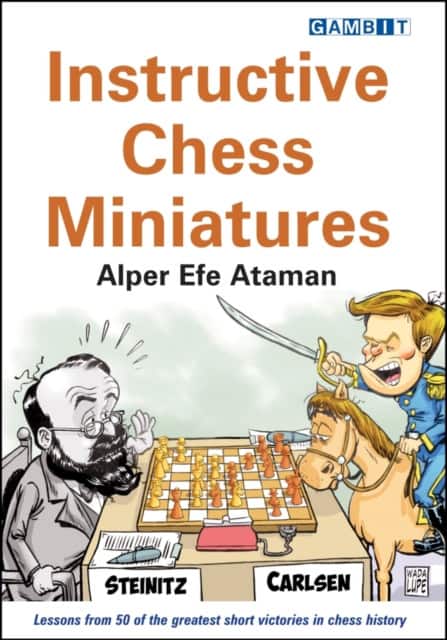 Instructive Chess Miniatures av Alper Efe Ataman