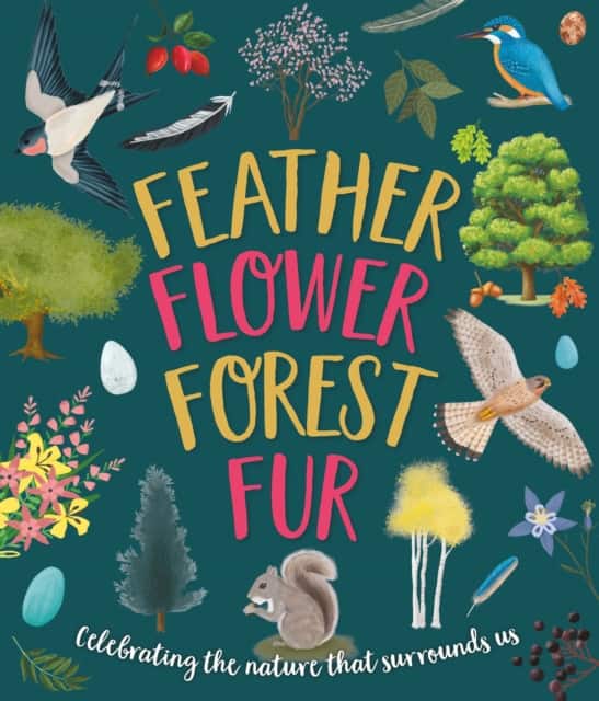 Feather, Flower, Forest, Fur av Caroline Rowlands