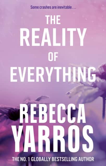 The Reality of Everything av Rebecca Yarros