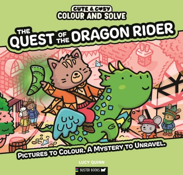 Colour and Solve: The Quest of the Dragon Rider av Lucy Quinn