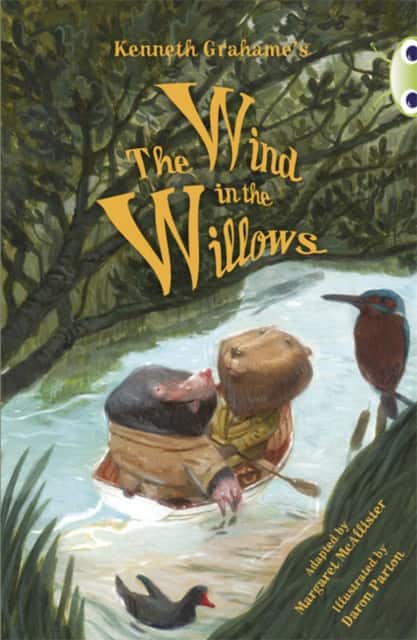 Bug Club Independent Fiction Year 5 Blue Kenneth Grahame's The Wind in the Willows av Margaret Mcallister
