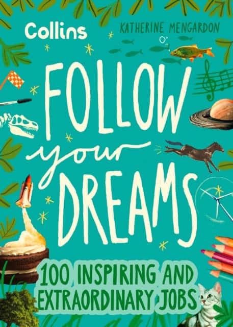 Follow Your Dreams av Katherine Mengardon