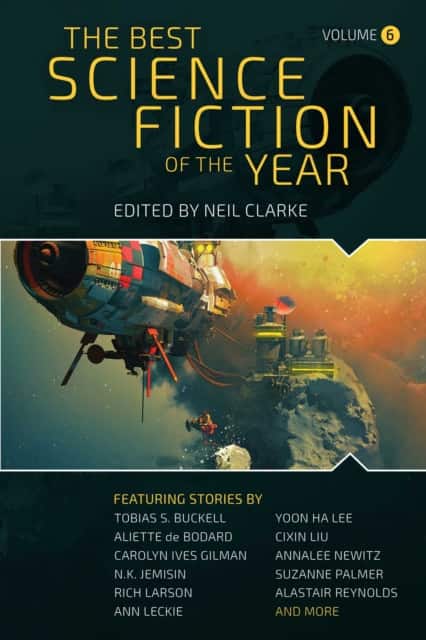 The Best Science Fiction of the Year av Neil Clarke