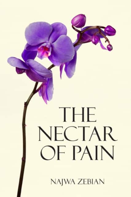 The Nectar of Pain av Najwa Zebian