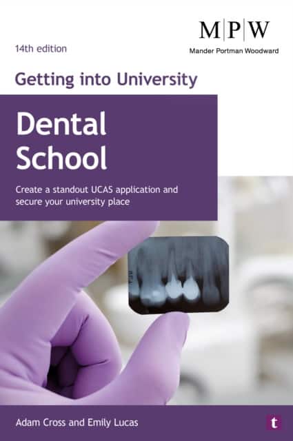 Getting into University: Dental School av Adam Cross