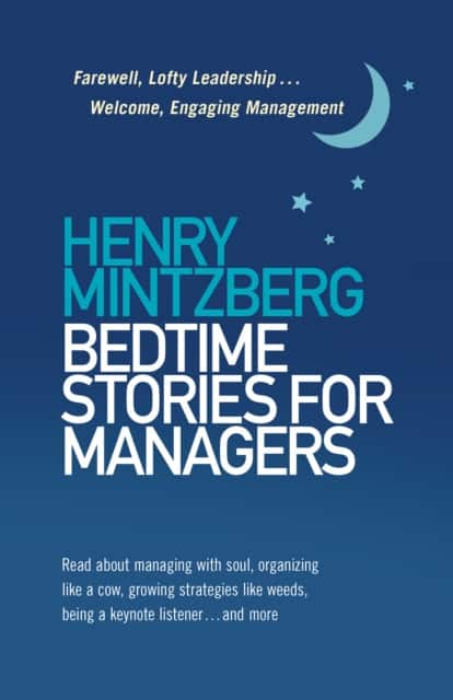 Bedtime Stories for Managers av Henry Mintzberg