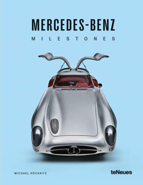 Mercedes-Benz Milestones av Michael Köckritz