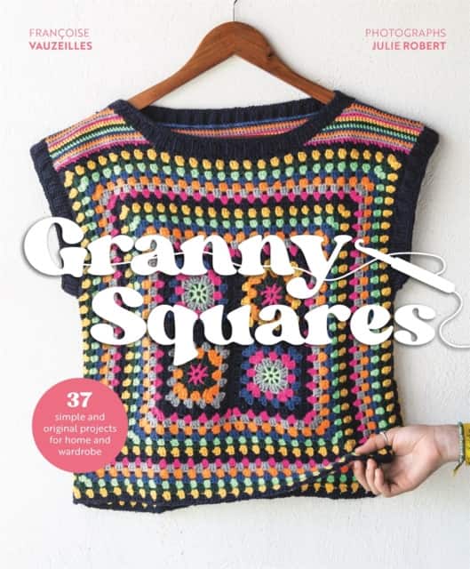 Granny Squares av Francoise Vauzeilles