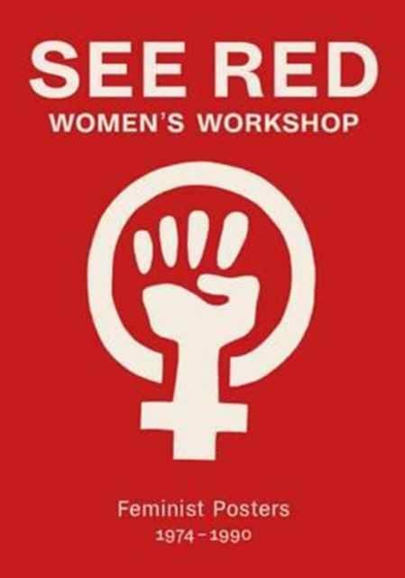 See Red Women's Workshop av See Red Members