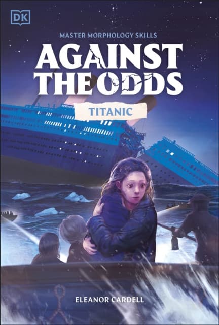 Against the Odds Titanic